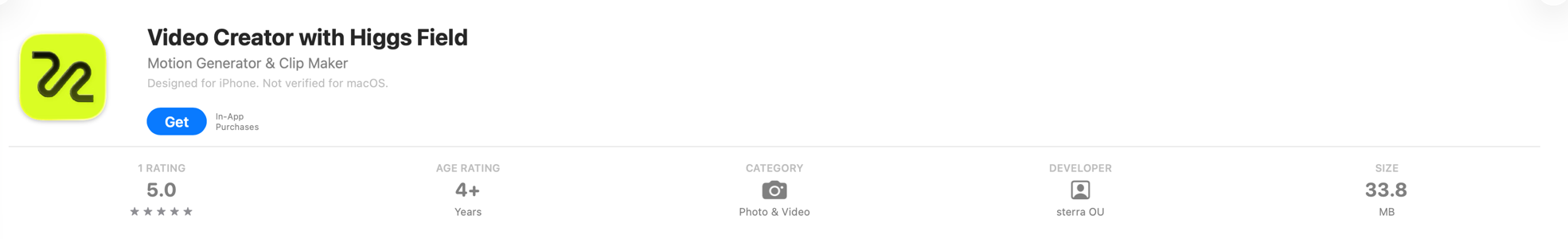 The App Store listing for Video Creator with Higgs Field, whose developer field reads sterra OU rather than Higgsfield.